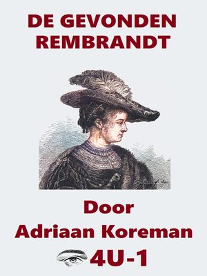 cover image of De Gevonden Rembrandt. Eye4u-1.